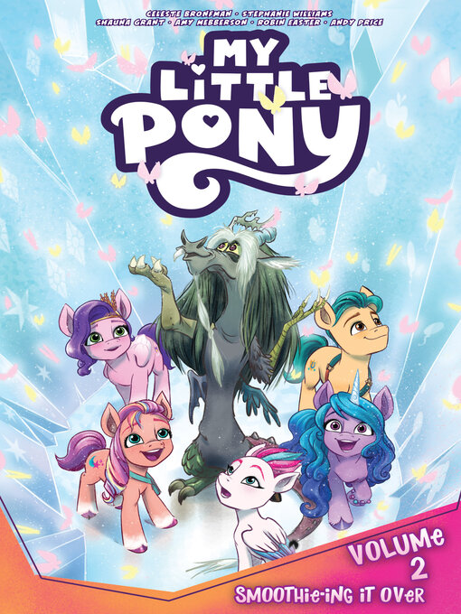 Title details for My Little Pony (2022), Volume 2 by Celeste Bronfman - Wait list